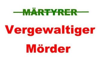 Mord ist kein Märtyrertum